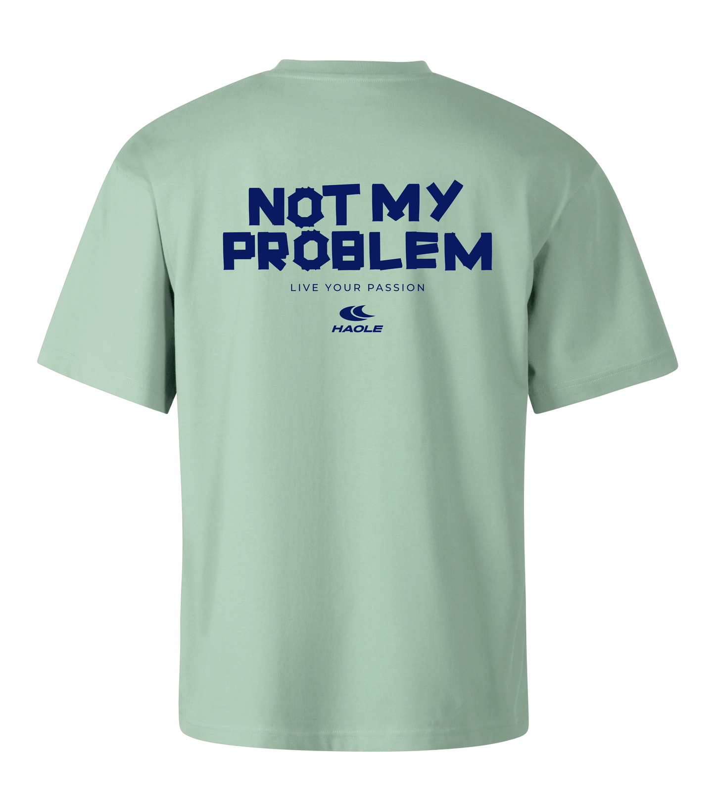 Not my problem - Oversize Póló - Férfi